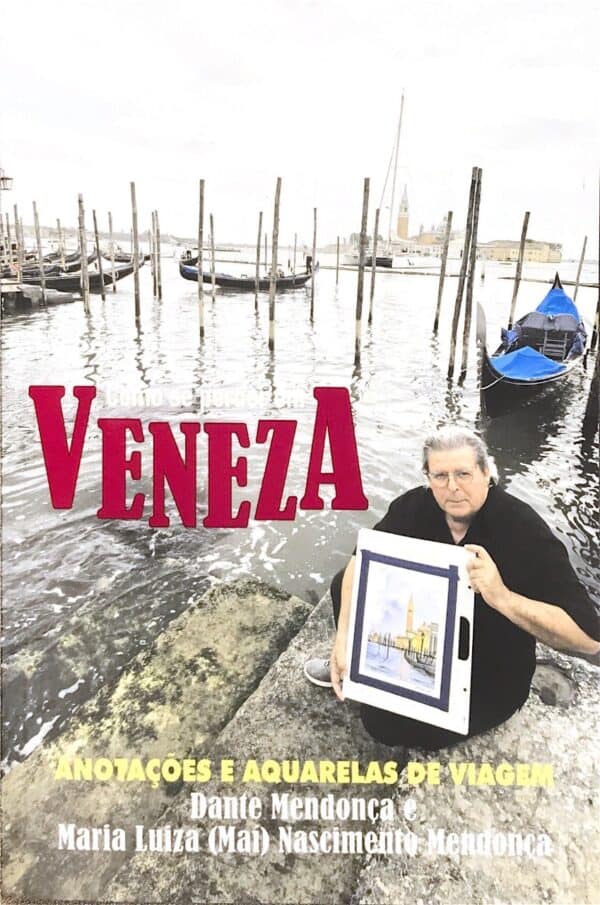 Livro Como se perder em Veneza - Anotações e Aquarelas de viagem